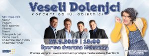 Veliki koncert ob 10 letnici Veselih Dolenjcev
