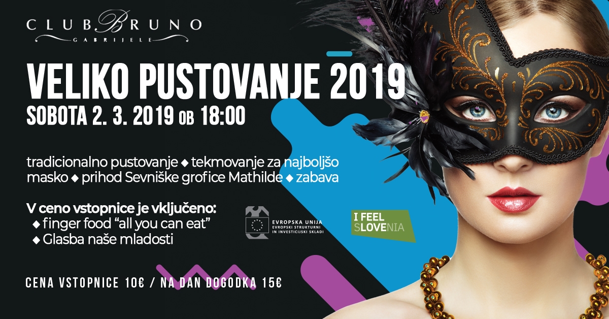 Se vidimo na Velikem pustovanju 2019! Ob glasbi naše mladosti bomo izbrali najbolj izvirno masko