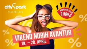 Tokrat bo v Cityparku vse noro – nor vikend