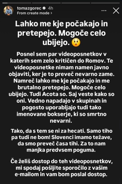 “Lahko me počakajo in ubijejo, tudi Acota so” Znani Slovenec s pretresljivo objavo